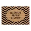 Tapis D’entrée Avec Petit Mémo En Français "LES TRACAS RESTENT À LA PORTE", 40 cm X 60 cm -GAGNON Quincaillerie 59c2e3fbfabd54af8a21a3d69c56271b6452ee01 58204408 001 6de4c625 f239 4147 93d9 fc386831c028