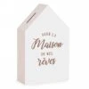 Boîte Tirelire ''Maison De Nos Rêves''
